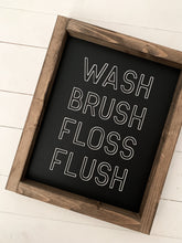 Load image into Gallery viewer, Wash Brush Floss Flush