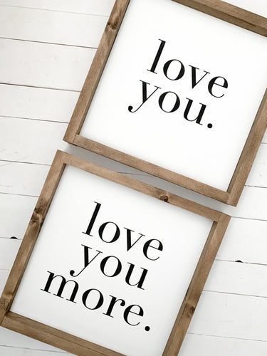 love you/love you more set