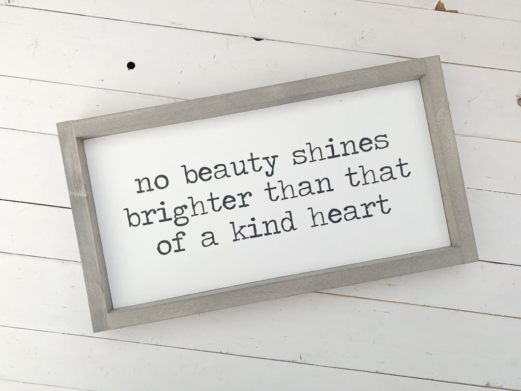 No beauty shines brighter
